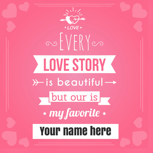 Love Story of Beautiful Couple Quote Greeting With Name