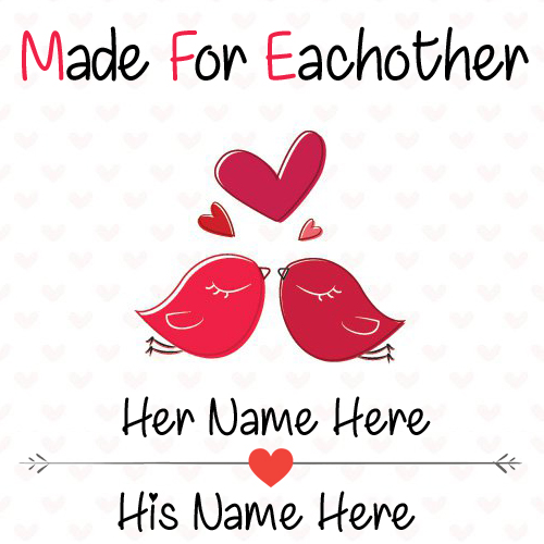 Made For Eachother Love Birds Greeting Card With Name
