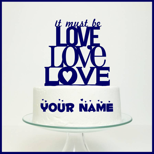 Print Lover Name on Awesome Love Quotes Cake Picture