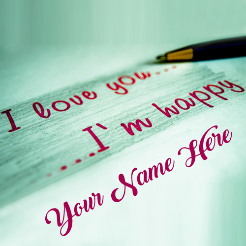 I Love You Handwritten Note Greeting With Lover Name
